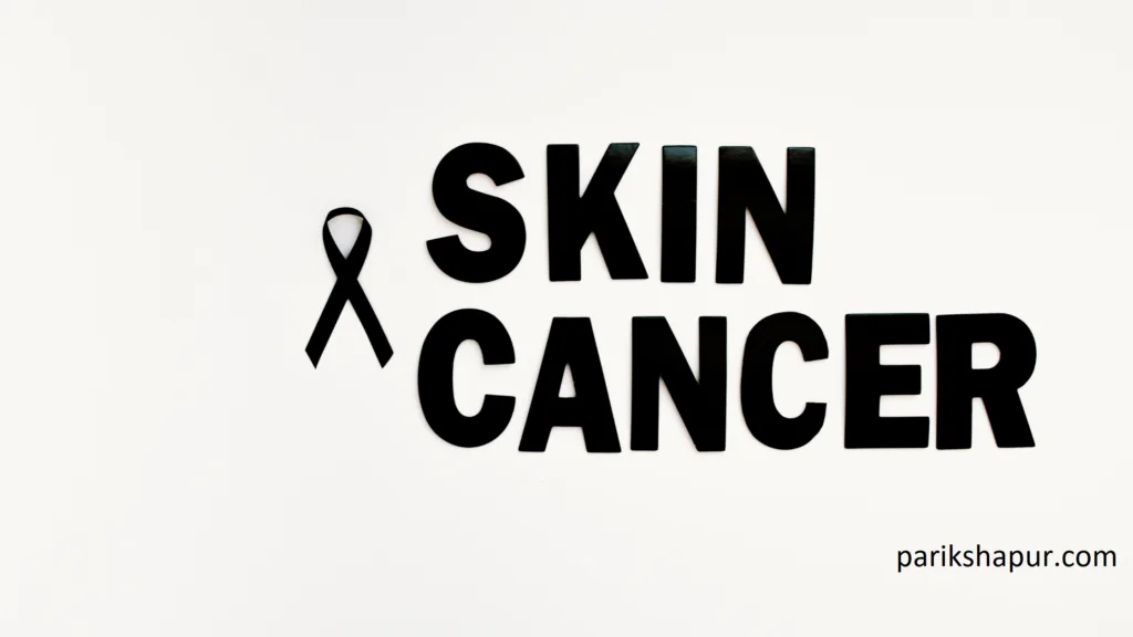 SKIN CANCER